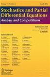 Stochastics and Partial Differential Equations-Analysis and Computations《随机与偏微分方程：分析与计算》