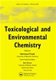 Toxicological and Environmental Chemistry《毒理学与环境化学》