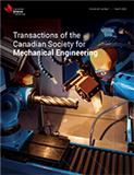 Transactions of the Canadian Society for Mechanical Engineering《加拿大机械工程学会汇刊》