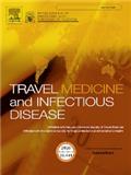 Travel Medicine and Infectious Disease《旅游医学与传染病》