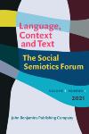 语言、语境与语篇——社会符号学论坛（英文）（Language, Context and Text--The Social Semiotics Forum）（国际刊号）