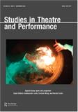Studies in Theatre and Performance《戏剧与表演研究》