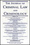 The Journal of Criminal Law & Criminology《刑法与犯罪学杂志》