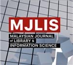 Malaysian Journal of Library & Information Science《马来西亚图书馆与情报科学杂志》