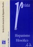Revista de Hispanismo Filosófico（或：REVISTA DE HISPANISMO FILOSOFICO）《西班牙哲学杂志》