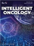 智能肿瘤学（英文）（Intelligent Oncology）（国际刊号）