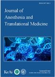 麻醉与转化医学（英文）（Journal of Anesthesia and Translational Medicine）（国际刊号）（OA期刊）