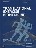 运动转化生物医学（英文）（Translational Exercise Biomedicine）（国际刊号）