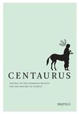 Centaurus《半人马座:欧洲科学史学会会刊》