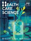 科学医疗（英文）（Health Care Science）（国际刊号）