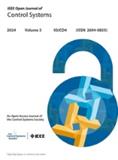IEEE Open Journal of Control Systems《IEEE控制系统开放杂志》
