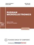 Russian Microelectronics《俄罗斯微电子学》