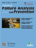 Journal of Failure Analysis and Prevention《失效分析与预防杂志》