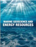 Marine Geoscience and Energy Resources《海洋地球科学与能源资源》（原：Marine and Petroleum Geology）