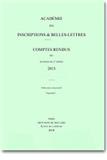Comptes rendus des séances de l’Académie des Inscriptions et Belles-Lettres（或：COMPTES RENDUS DES SEANCES DE L ACADEMIE DES INSCRIPTIONS & BELLES-LETTRES）《法国铭文与文学科学会报告》