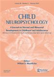 Child Neuropsychology《儿童神经心理学》
