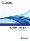 旅游评论：实践和理论（英文）（Tourism Critiques: Practice and Theory）（国际刊号）