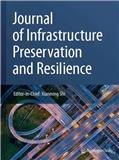 基础设施保护与韧性杂志（英文）（Journal of Infrastructure Preservation and Resilience）（国际刊号）（OA期刊）