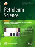 石油科学（英文版）（Petroleum Science）