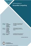 ACM Transactions on Accessible Computing《美国计算机协会无障碍计算会刊》