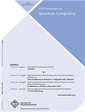 ACM Transactions on Quantum Computing《美国计算机协会量子计算会报》