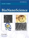 BioNanoScience《生物纳米科学》