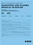 IEEE Transactions on Radiation and Plasma Medical Sciences《IEEE辐射与等离子医学科学汇刊》