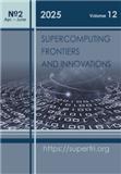 Supercomputing Frontiers and Innovations《超级计算前沿与创新》（不收版面费审稿费）