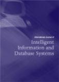 International Journal of Intelligent Information and Database Systems《国际智能信息与数据库系统杂志》