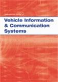 International Journal of Vehicle Information and Communication Systems《国际车辆信息与通信系统杂志》