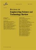Journal of Engineering Science and Technology Review《工程科学与技术评论杂志》