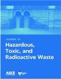 Journal of Hazardous, Toxic, and Radioactive Waste（或：Journal of Hazardous Toxic and Radioactive Waste）《危险、有毒和放射性废物杂志》
