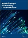 Material Design & Processing Communication《材料设计与加工通信》