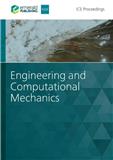 Proceedings of the Institution of Civil Engineers-Engineering and Computational Mechanics《土木工程师学会会报：工程与计算力学》