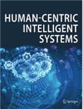 以人为中心的智能系统（英文）（Human-Centric Intelligent Systems）（国际刊号）（OA期刊）