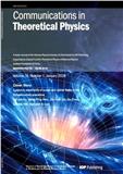 理论物理（英文版）（Communications in Theoretical Physics）