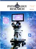 病理学研究（英文）（Pathology Research）（国际刊号）（OA期刊）（前三年免收版面费）